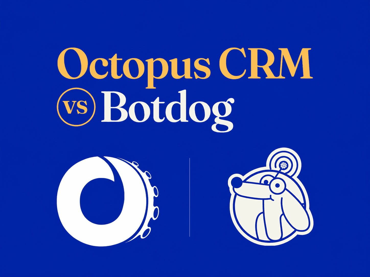 Octopus CRM vs Botdog: Which LinkedIn Automation Tool Is Worth It In 2026?