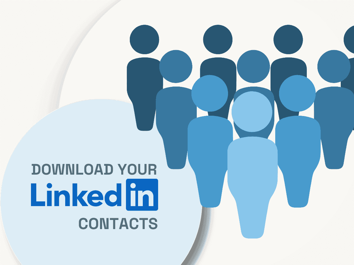 How to Download Your LinkedIn Contacts in 3 Easy Steps