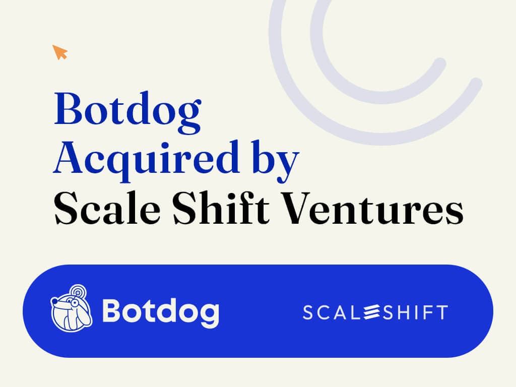 Botdog Has a New Home and the Product You Love Is Getting Even Better