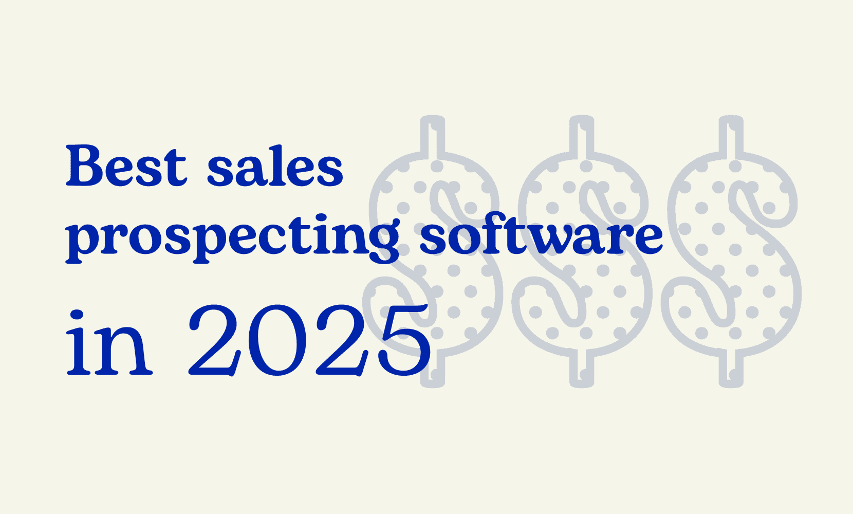 5 Best Sales Prospecting Software in 2026
