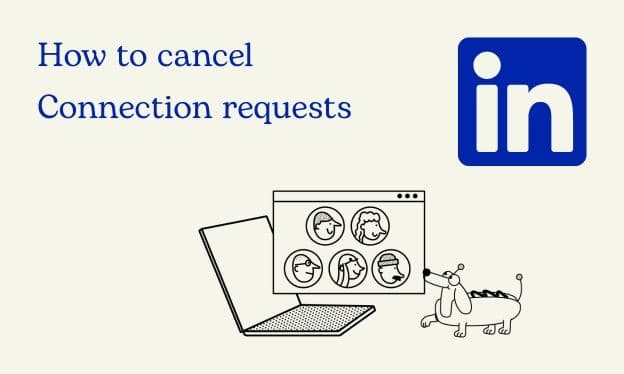 How to Withdraw LinkedIn Connection Requests the Right Way