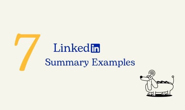 6 LinkedIn Summary Examples for Your Next First Impression
