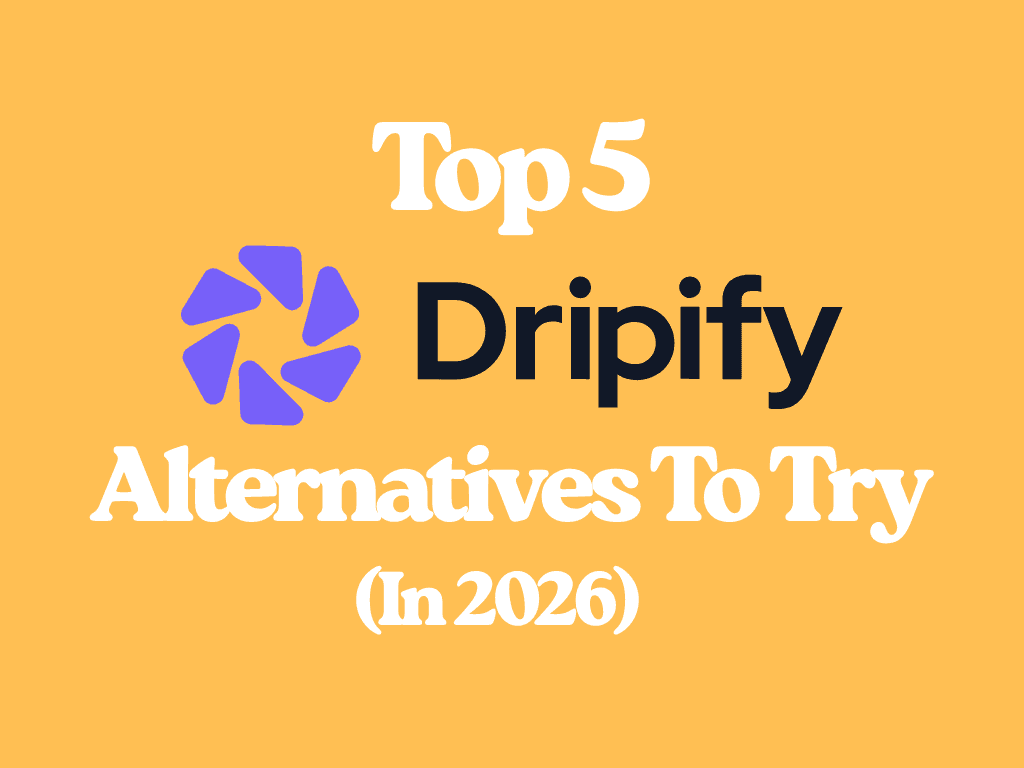Top 5 Dripify Alternatives 2026