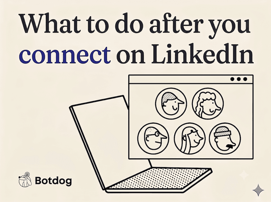 What to do after someone accepts your LinkedIn connection request